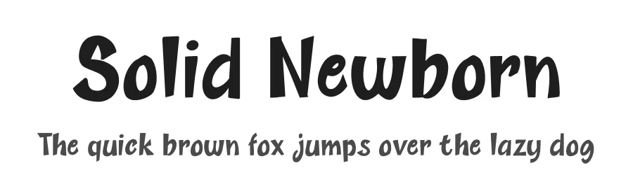 Solid Newborn by Studio Hello Good β Decorative Font