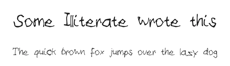 Some Illiterate wrote this
