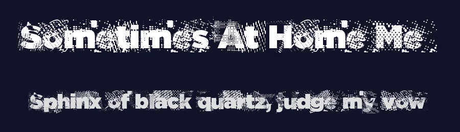 Sometimes At Home Me by mygmailklasky — Decorative Font — thumbnail 2