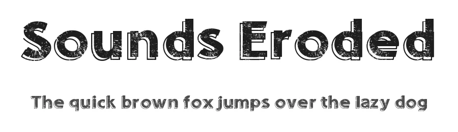 Sounds Eroded