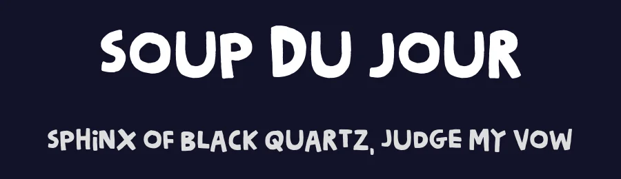 Soup Du Jour by Pizzadude — Decorative Font — thumbnail 2