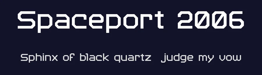 Spaceport 2006 by Projeto Tipo da Fonte — Display Font — thumbnail 2