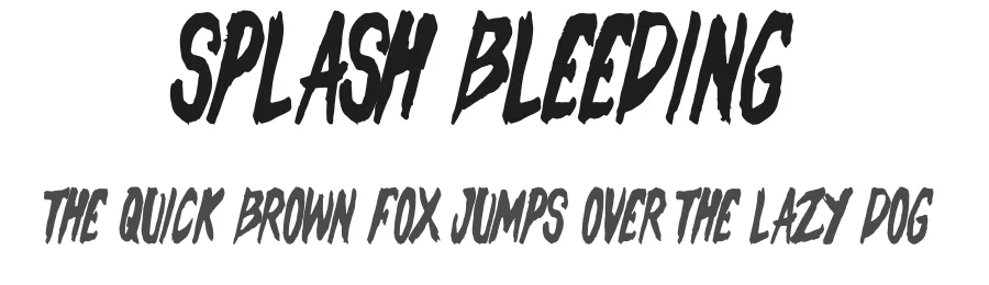 Splash Bleeding