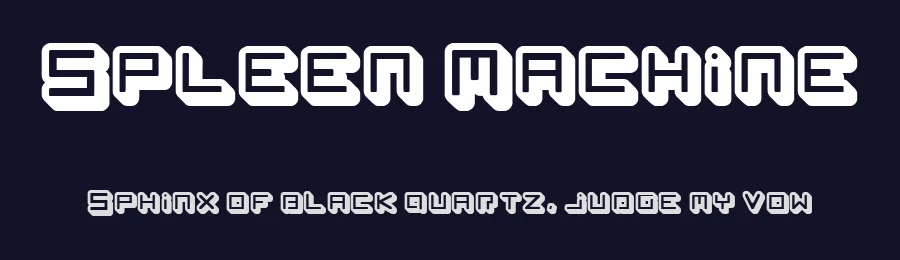 Spleen Machine by paintblack — Display Font — thumbnail 2