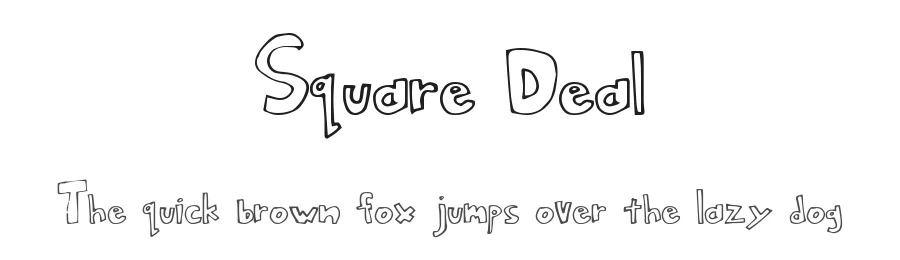 Square Deal by Xerographer Fonts β Decorative Font