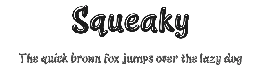 Squeaky