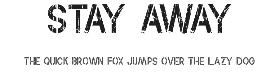 Stay Away