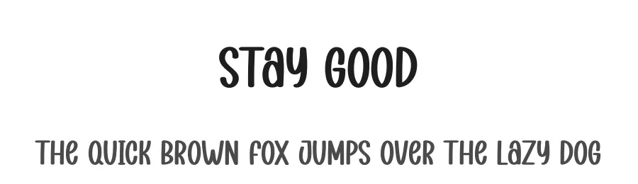 Stay Good