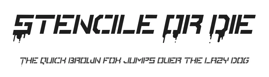 Stencile Or Die
