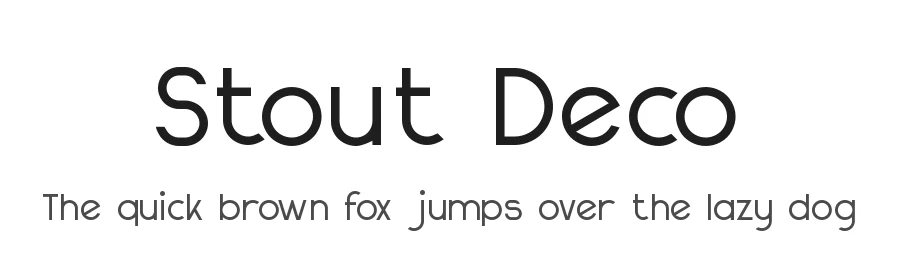 Stout Deco by Jeff Bensch — Sans Serif Font