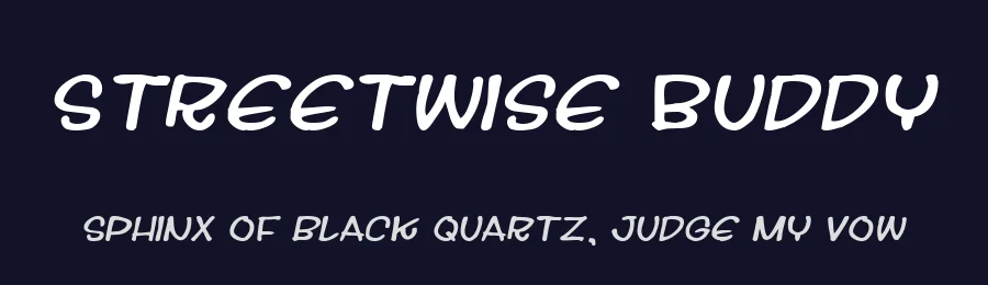 Streetwise Buddy by Pizzadude — Decorative Font — thumbnail 2
