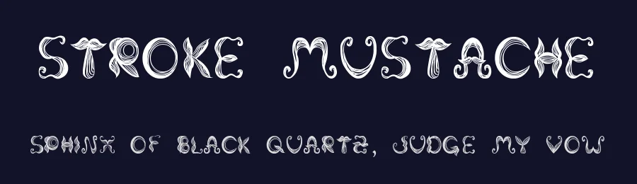 Stroke Mustache by Mario Otalvaro — Decorative Font — thumbnail 2