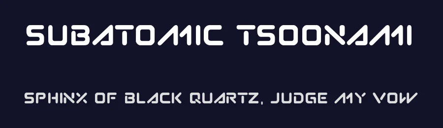 Subatomic Tsoonami by Kevin Meinert — Display Font — thumbnail 2