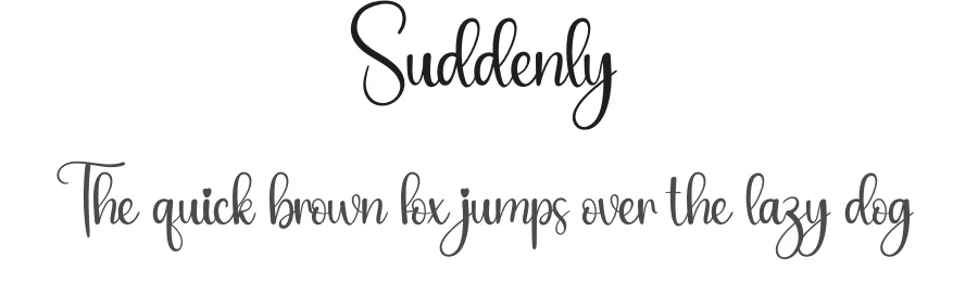 Suddenly