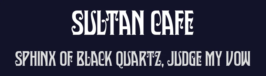 Sultan Cafe by Måns Grebäck — Decorative Font — thumbnail 2