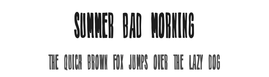 Summer Bad Morning