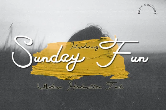 Sunday Fun Font by Eddygoodboy by Eddygoodboy — Script Handwritten Font