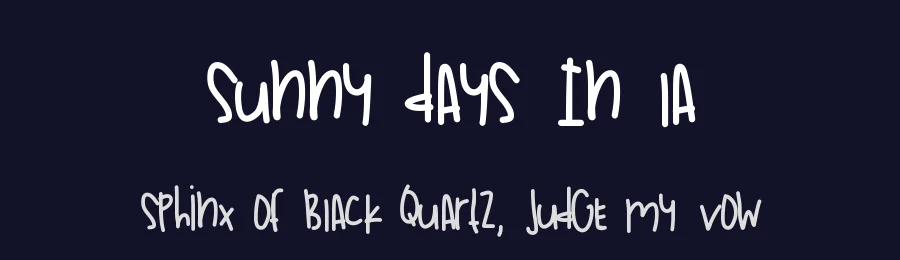 Sunny Days In La by Des Gomez — Script Handwritten Font — thumbnail 2
