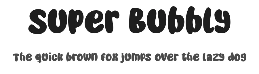 Super Bubbly