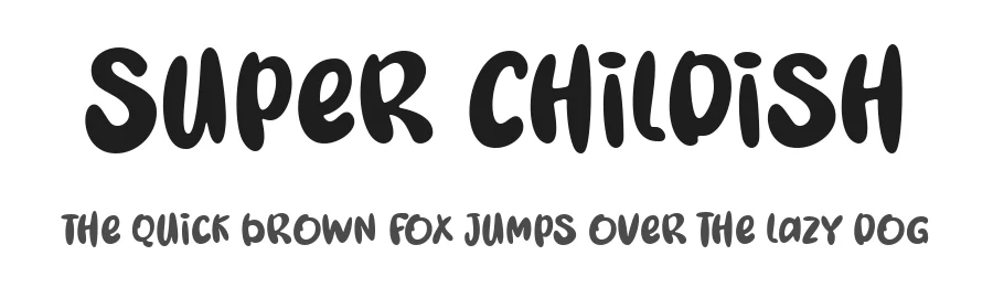 Super Childish