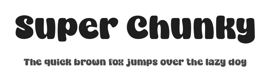 Super Chunky