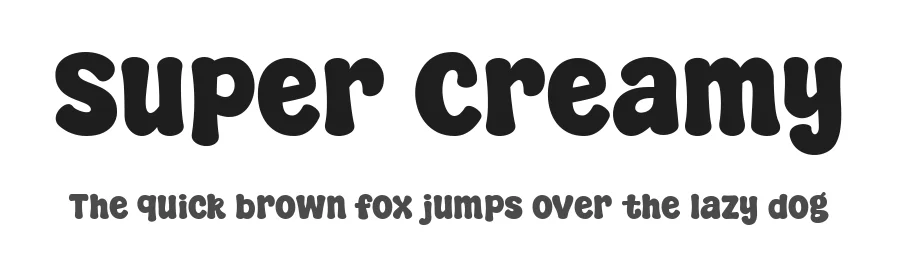 Super Creamy
