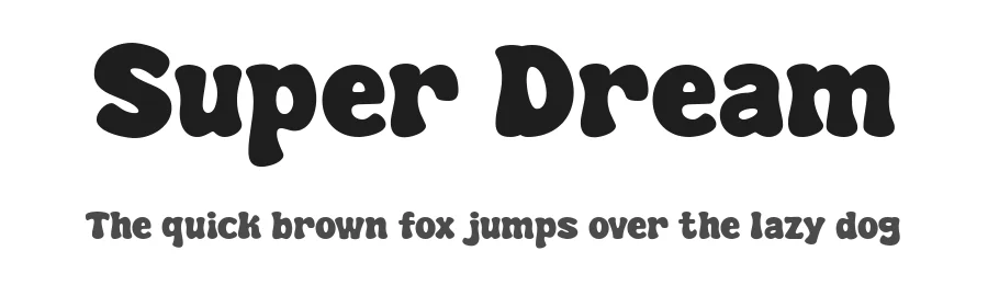 Super Dream