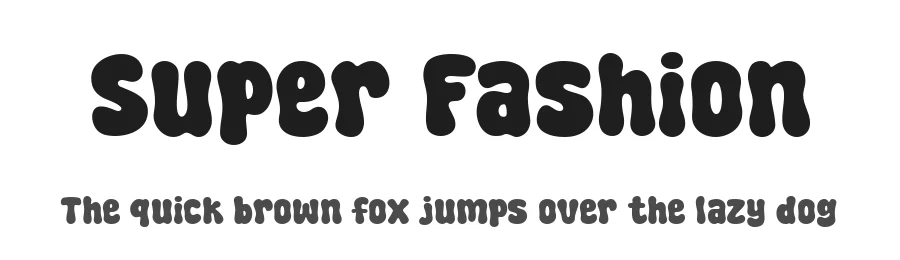 Super Fashion