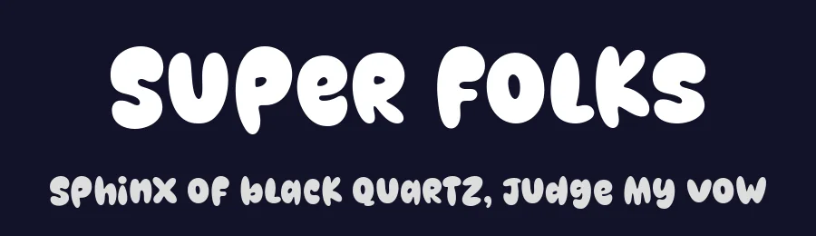Super Folks by fsuarez913 — Decorative Font — thumbnail 2