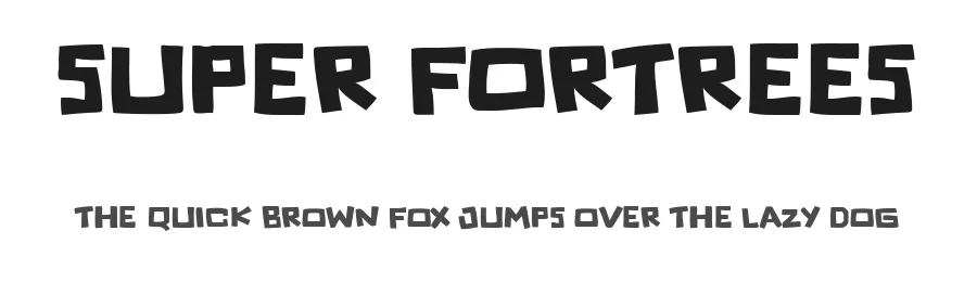 Super Fortrees