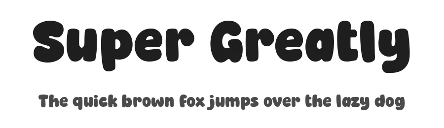 Super Greatly