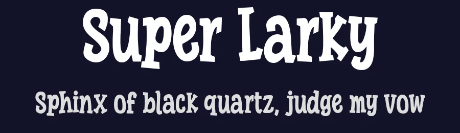 Super Larky by fsuarez913 — Decorative Font — thumbnail 2