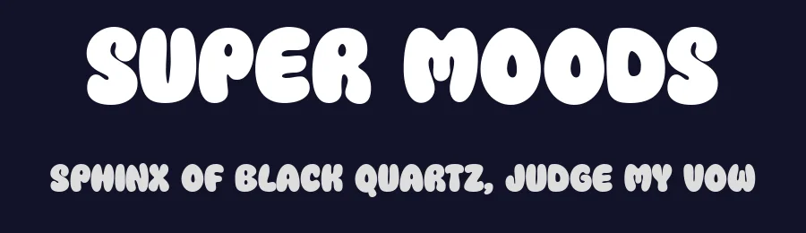 Super Moods by fsuarez913 — Decorative Font — thumbnail 2