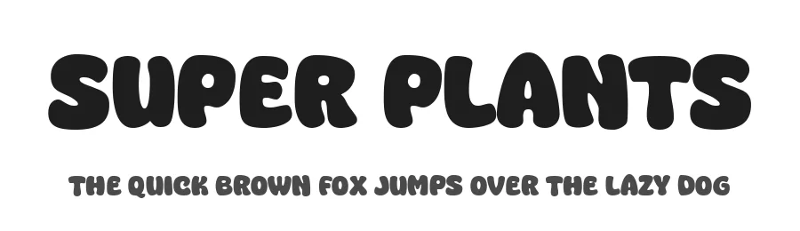 Super Plants