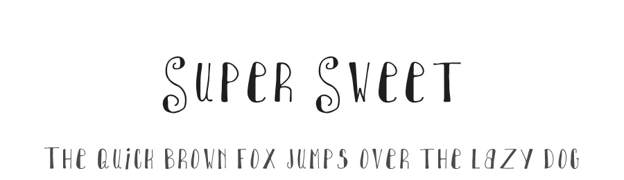 Super Sweet