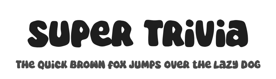 Super Trivia by fsuarez913 — Decorative Font