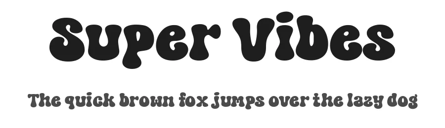 Super Vibes