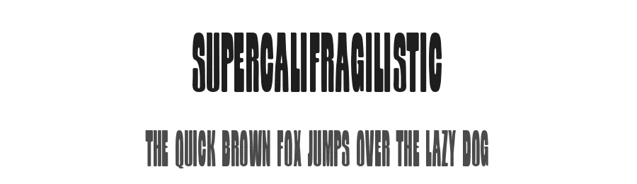 Supercalifragilistic