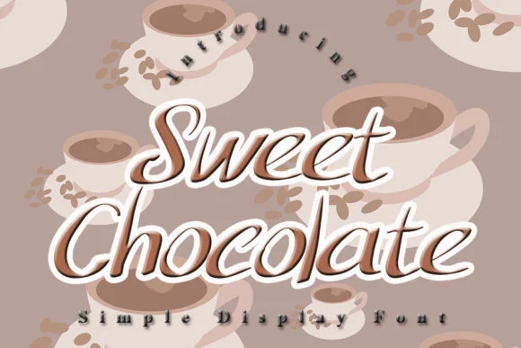 Sweet Chocolate Font by Slenting Art by Slenting Art — Script Handwritten Font
