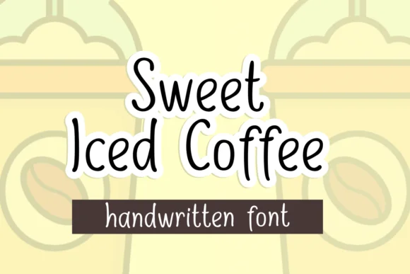 Sweet Iced Coffee Font by Deedeetype — Script Handwritten Font