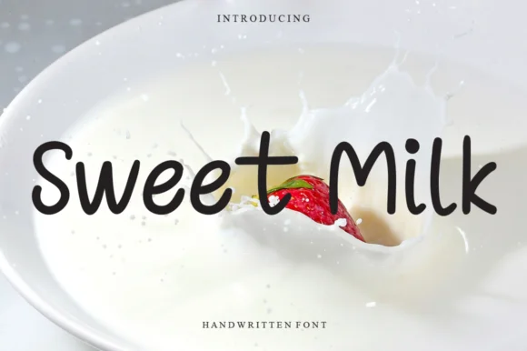Sweet Milk Font by Garcio by Garcio — Script Handwritten Font