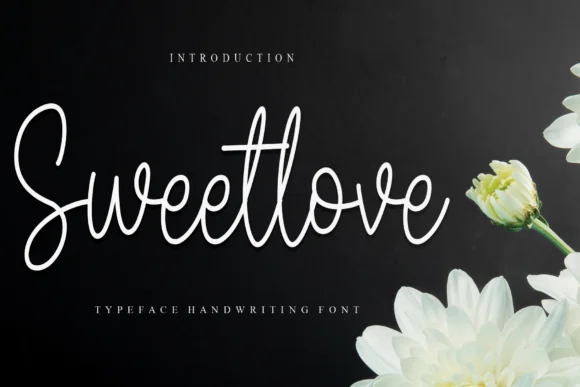 Sweetlove Font by Creativewhitee by Creativewhitee — Script Handwritten Font