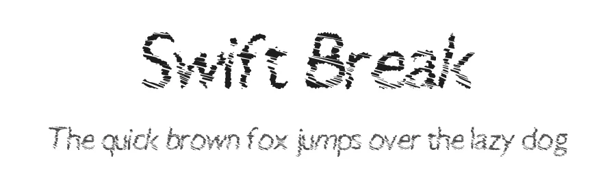 Swift Break