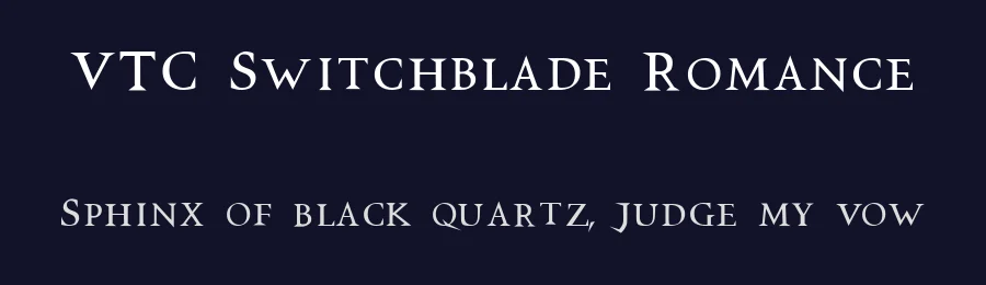 VTC Switchblade Romance by Vigilante Typeface Corporation — Serif Font — thumbnail 2