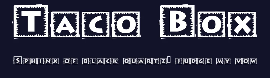 Taco Box by Chloe5972 — Decorative Font — thumbnail 2