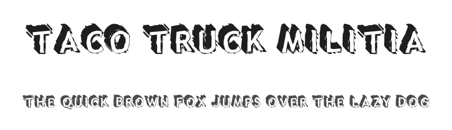 Taco Truck Militia