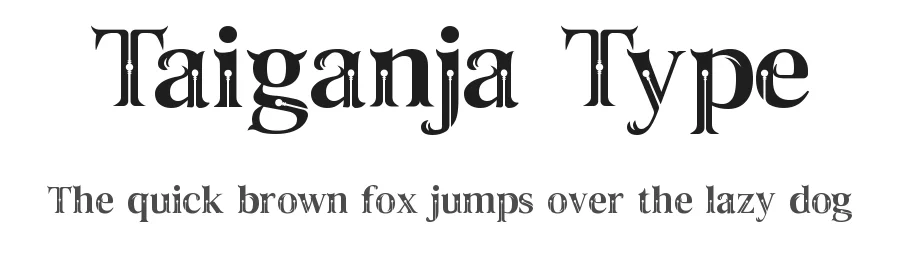 Taiganja Type