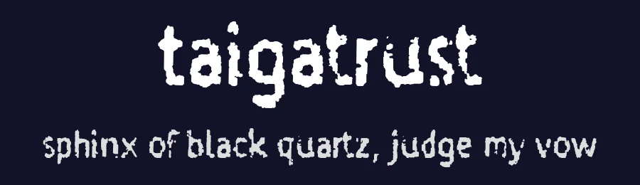 Taigatrust by Michael Bulgrin — Decorative Font — thumbnail 2