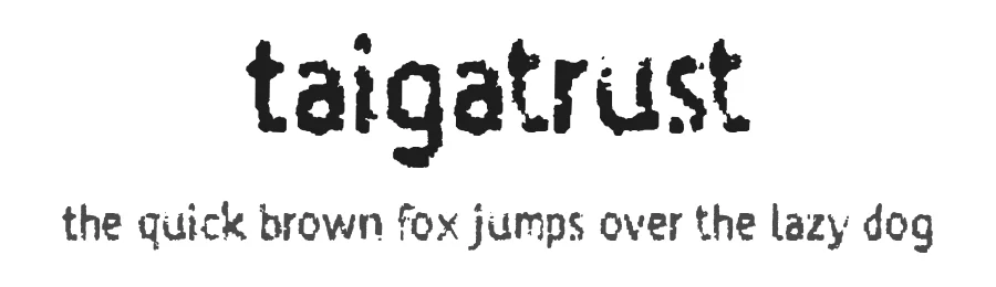 Taigatrust by Michael Bulgrin — Decorative Font