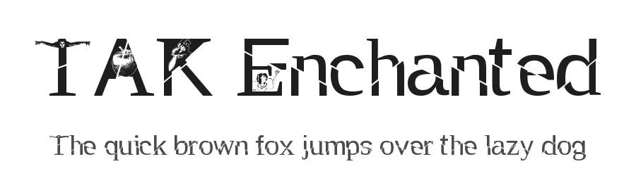 TAK Enchanted
